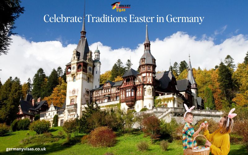 Exploring Different Celebratory Traditions Easter in Germany