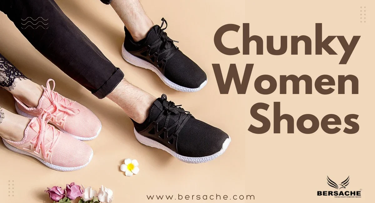 Chunky Shoes for Women